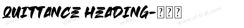 quittance heading字体转换